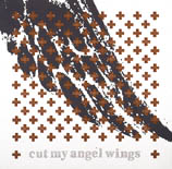 cut my angel wings